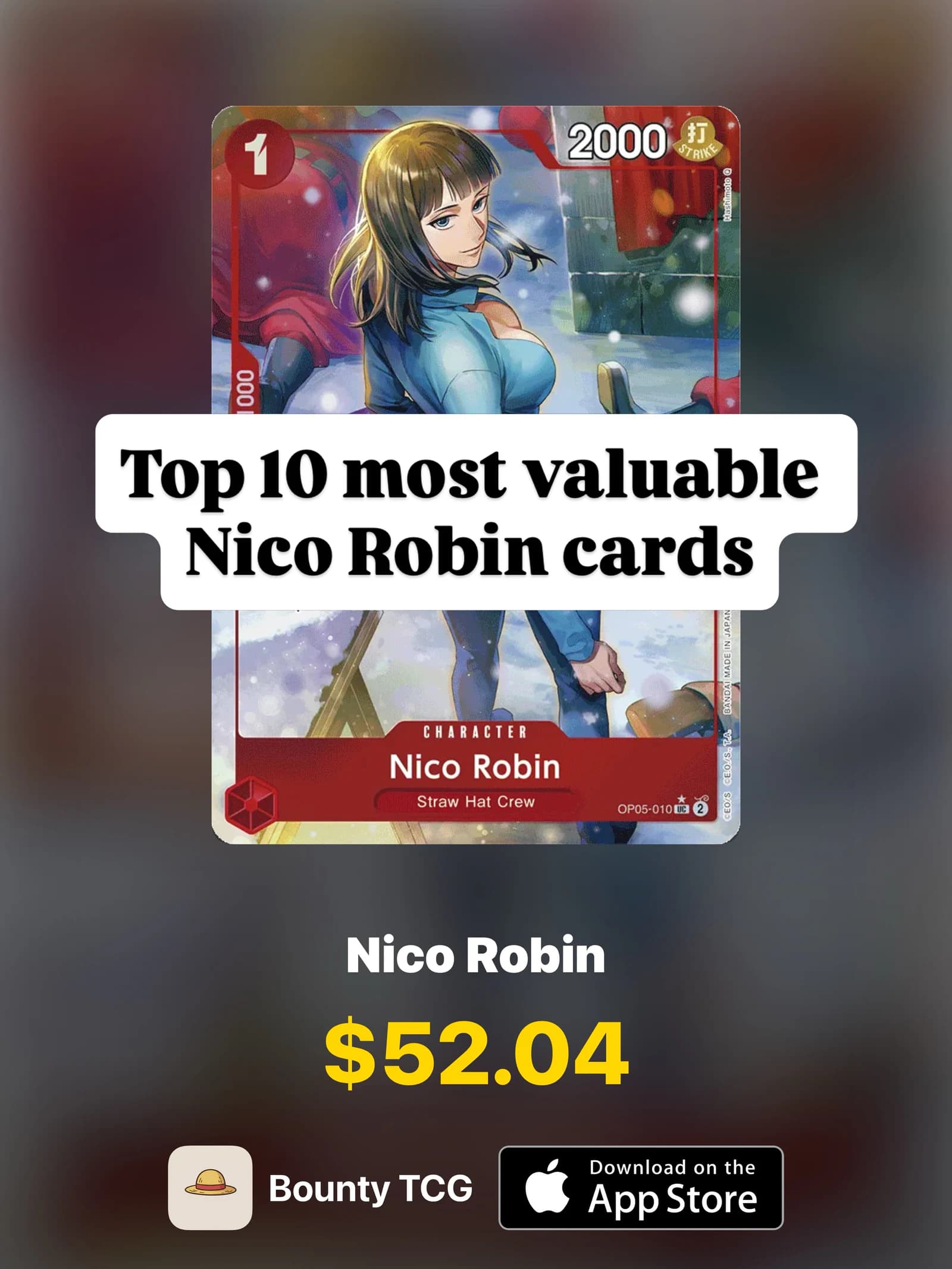 Top 10 most valuable Nico Robin cards — slide 1 of 11